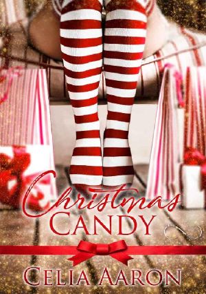 [The Hard and Dirty Holidays 05] • Christmas Candy